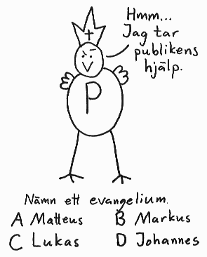 Påven vill bli miljonär.